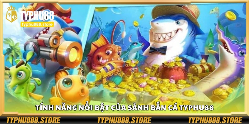 Khám phá các tính năng nổi bật của sảnh