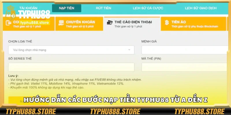 Chi tiết cách nạp tiền Typhu88