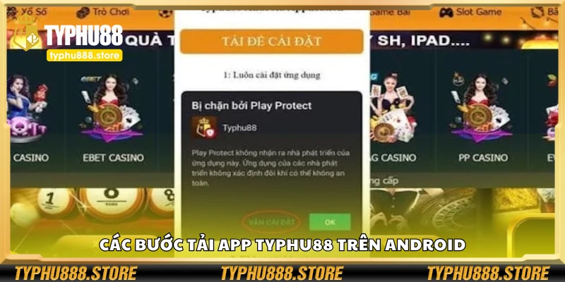 Các bước tải app Typhu88 trên Android
